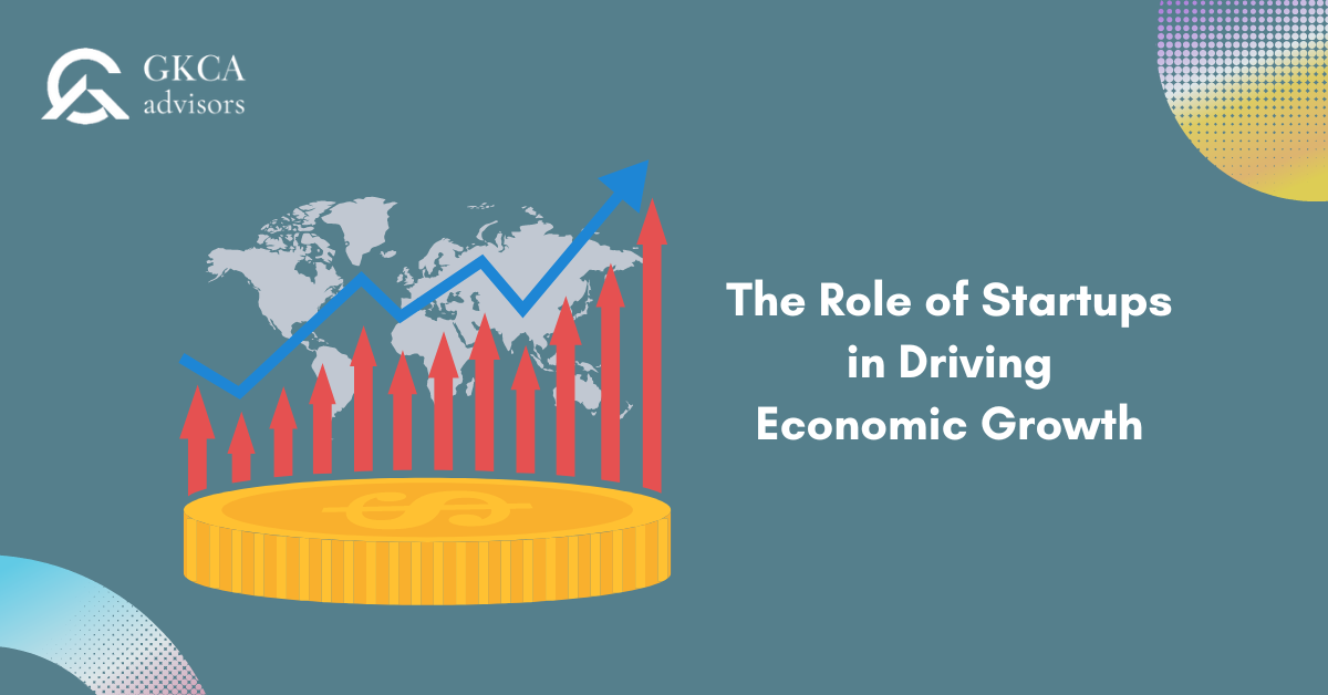 The Role of Startups in Driving Economic Growth